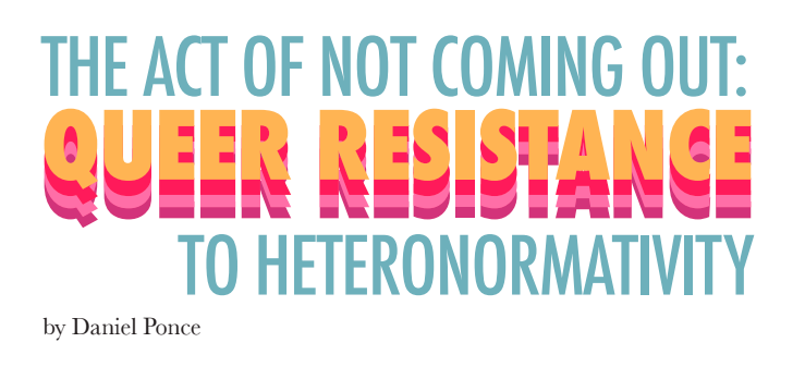 image of title "the act of not coming out: aueer resistance to heteronormativity