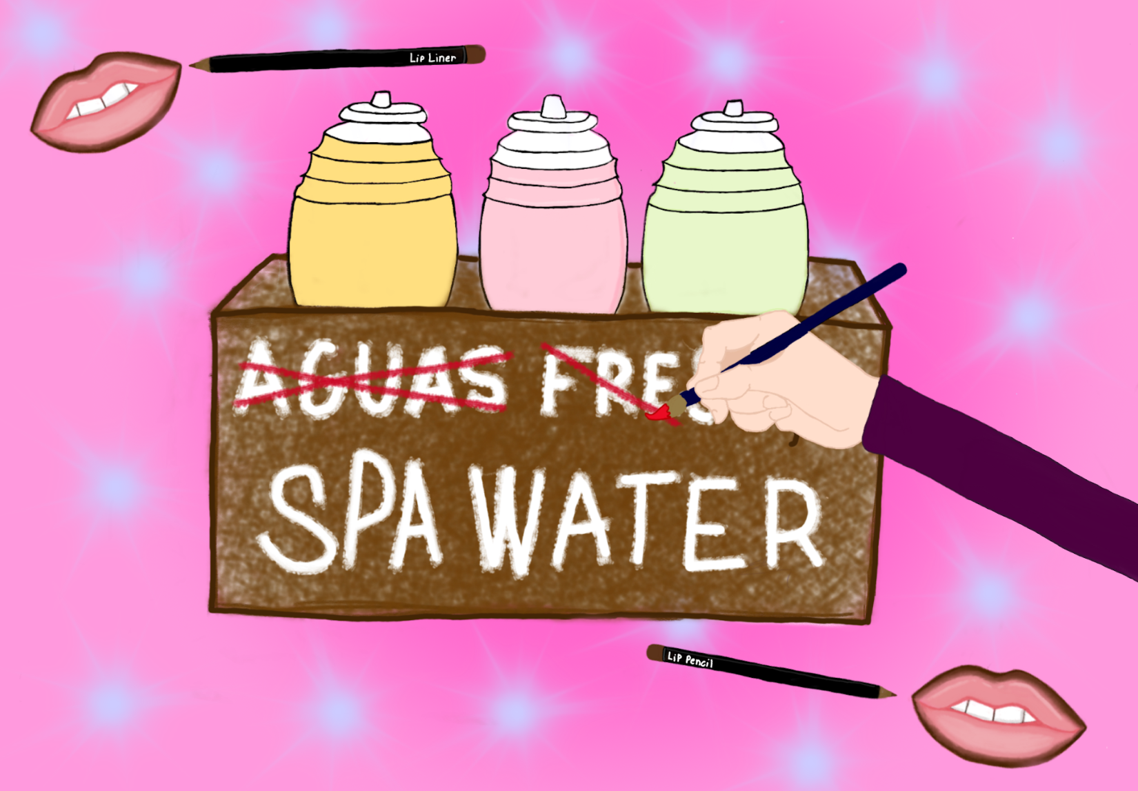 Pink background with purple spots. An aguas frescas stand with a hand crossing out "aguas frescas" to write "spa water." There are lips with dark lip liner around them in the corners of the visual.